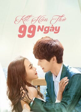 Tập 05 Kết Hôn Thử 99 Ngày - Love Together (2021)-Love Together