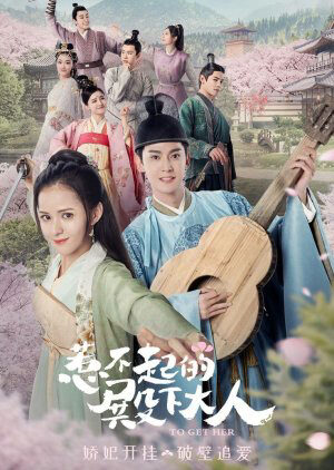 Tập 18 Điện Hạ Đại Nhân Chọc Không Nổi - To Get Her (2019)-To Get Her