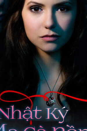 Tập 05 Nhật Ký Ma Cà Rồng ( 1) - The Vampire Diaries (Season 1) (2009)-The Vampire Diaries (Season 1)