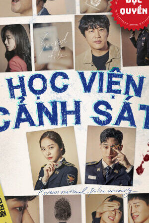 Tập 20 Học Viện Cảnh Sát - Police University (2021)-Police University