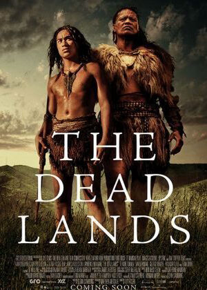 Tập full Vùng Đất Tử Thần - The Dead Lands (2015)-The Dead Lands