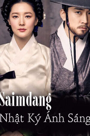 Tập 7 Saimdang Nhật Ký Ánh Sáng - Saimdang Lights Diary (2017)-Saimdang Lights Diary