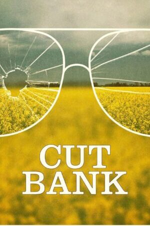 Tập full Thoát Khỏi Làng Quê - Cut Bank (2014)-Cut Bank