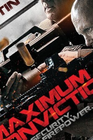 Tập full Quyết Định Tối Cao - Maximum Conviction (2012)-Maximum Conviction