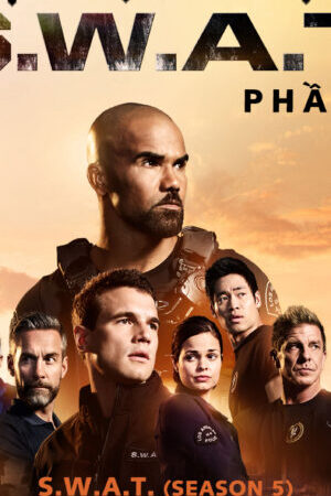 Tập 19 Đội Đặc Nhiệm SWAT ( 5) - SWAT (Season 5) (2021)-SWAT (Season 5)