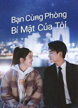 Tập 4 Bạn Cùng Phòng Bí Mật Của Tôi - Love in Time (2022)-Love in Time