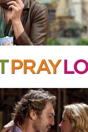 Xem phim Ăn Cầu nguyện Yêu  - Eat Pray Love (2010)