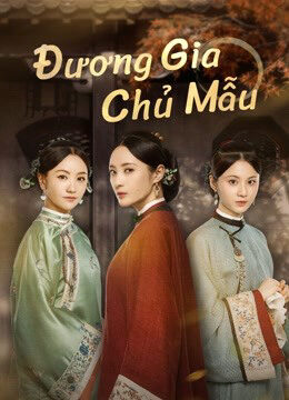 Tập 28 Đương Gia Chủ Mẫu - Marvelous Women (2021)-Marvelous Women