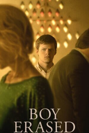 Tập full Trại Chữa Đồng Tính - Boy Erased (2018)-Boy Erased