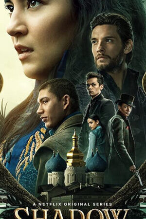 Tập 2 Bóng Tối Và Xương Trắng ( 1) - Shadow And Bone (Season 1) (2021)-Shadow And Bone (Season 1)