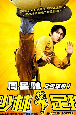 Tập full Đội Bóng Thiếu Lâm - Shaolin Soccer (2001)-Shaolin Soccer