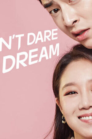 Tập 12 Bộ Đôi Đài Truyền Hình - Dont Dare to Dream (2016)-Dont Dare to Dream
