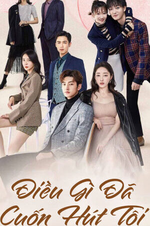 Tập 3 Điều Gì Đã Cuốn Hút Tôi - My Dear Lady (2020)-My Dear Lady