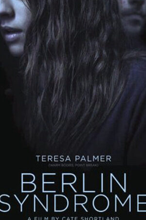 Tập full Mất Tích Ở Berlin - Berlin Syndrome (2017)-Berlin Syndrome
