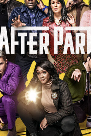 Tập 06 Buổi Họp Lớp Nhớ Đời - The Afterparty (2022)-The Afterparty