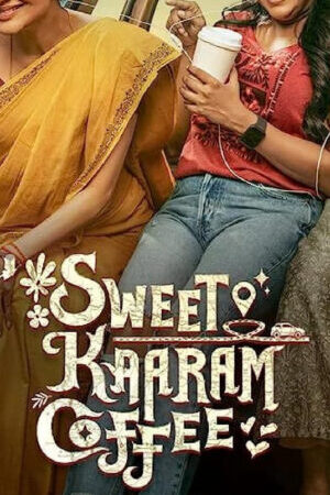 Tập 08 Sweet Kaaram Coffee - Sweet Kaaram Coffee (2023)-Sweet Kaaram Coffee