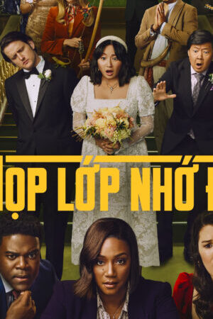 Tập 6 Buổi Họp Lớp Nhớ Đời ( 2) - The Afterparty (Season 2) (2023)-The Afterparty (Season 2)