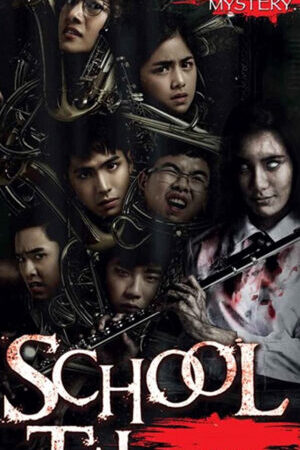 Tập 08 Chuyện Kinh Dị Trường Học - School Tales The Series (2022)-School Tales The Series