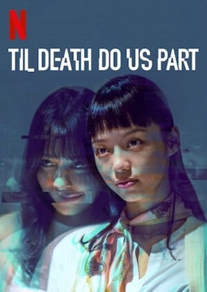 Tập 3 Rạp hát kinh hoàng - Til Death Do Us Part (2019)-Til Death Do Us Part