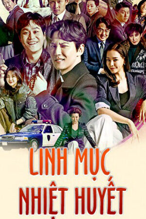 Tập 15 Linh Mục Nhiệt Huyết - The Fiery Priest (2019)-The Fiery Priest