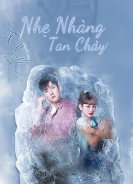Tập 14 Nhẹ Nhàng Tan Chảy - Melting Me Softly (2019)-Melting Me Softly