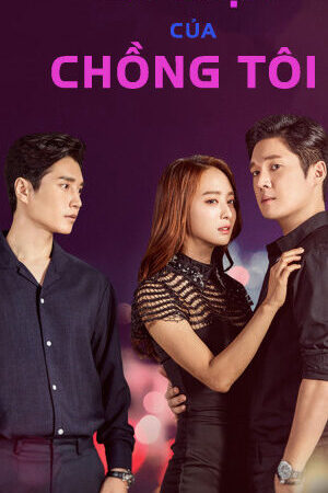 Tập 79 Bí Mật Của Chồng Tôi - The Secret Of My Love (2017)-The Secret Of My Love