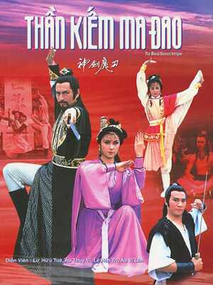 Tập 39 Đao Tiên Kiếm Thánh - The Blood Stained Intrigue (1986)-The Blood Stained Intrigue