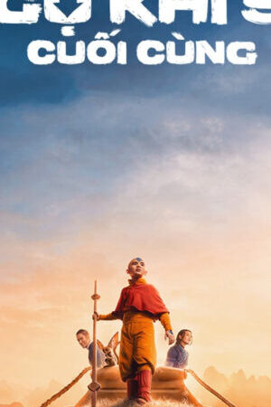 Tập 8 Thế Thần Ngự khí sư cuối cùng - Avatar The Last Airbender (2024)-Avatar The Last Airbender