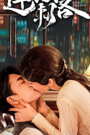 Tập 1 Người Tình Sát Thủ - Lien Li Assassin (2024)-Lien Li Assassin