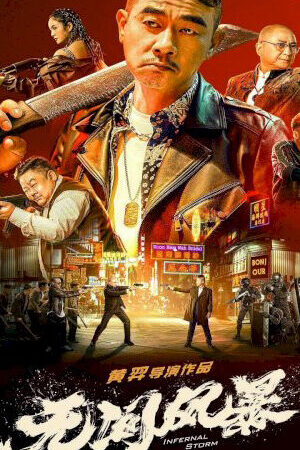 Tập full Vô Gian Phong Bão - Infernal Storm (2021)-Infernal Storm