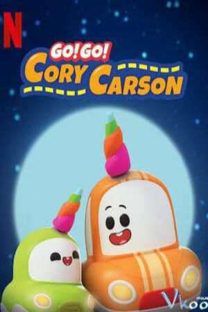 Tập 3 Tiến lên nào Xe Nhỏ ( 3) - Go Go Cory Carson (Season 3) (2019)-Go Go Cory Carson (Season 3)