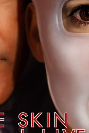 Tập full The Skin I Live In - The Skin I Live In (2011)-The Skin I Live In