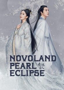 Tập 39 Hộc Châu Phu Nhân - Novoland Pearl Eclipse (2021)-Novoland Pearl Eclipse