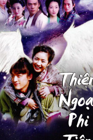 Tập 14 Thiên Ngoại Phi Tiên - The Little Fairy (2005)-The Little Fairy