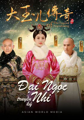 Tập 66 Đại Ngọc Nhi Truyền Kỳ - The Legend of Xiao Zhuang (2017)-The Legend of Xiao Zhuang
