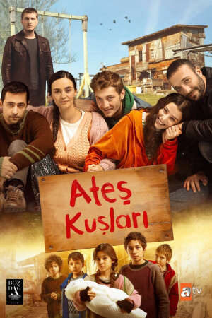 Tập 5 Chim Lửa Ates Kuslari - Ateş Kuşları (2023)-Ateş Kuşları