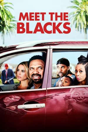 Tập full Ma Cà Rồng Hàng Xóm - Meet the Blacks (2016)-Meet the Blacks