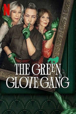 Tập 4 Băng trộm Găng Tay Xanh Lục ( 1) - The Green Glove Gang (season 1) (2022)-The Green Glove Gang (season 1)