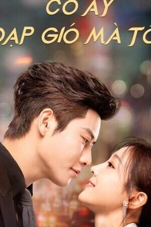 Tập 24 Cô Ấy Đạp Gió Mà Tới - She Rides The Wind (2025)-She Rides The Wind