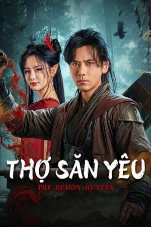 Xem phim Thợ Săn Yêu  - The Demon Hunter (2025)