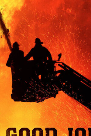 Xem phim Một Vụ Ra Trò Những Câu Chuyện Của Sở Cứu Hỏa New York  - A Good Job Stories of the FDNY (2014)