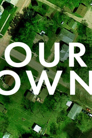 Xem phim Thị Trấn Của Chúng Tôi  - Our Towns (2021)