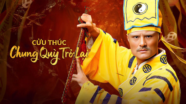 Poster of Cửu Thúc Chung Quỳ Trở Lại