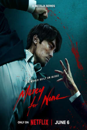 Xem phim Không Dung Thứ  - Mercy for None (2025)