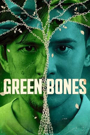 Xem phim Xương Xanh  - Green Bones (2024)