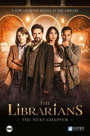 Xem phim Người Thủ Thư Chương Kế Tiếp  - The Librarians The Next Chapter (2025)